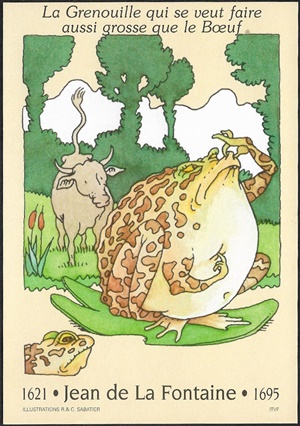 La grenouille qui veut se faire aussi grosse que le boeuf La grenouille qui veut se faire aussi grosse que le boeuf